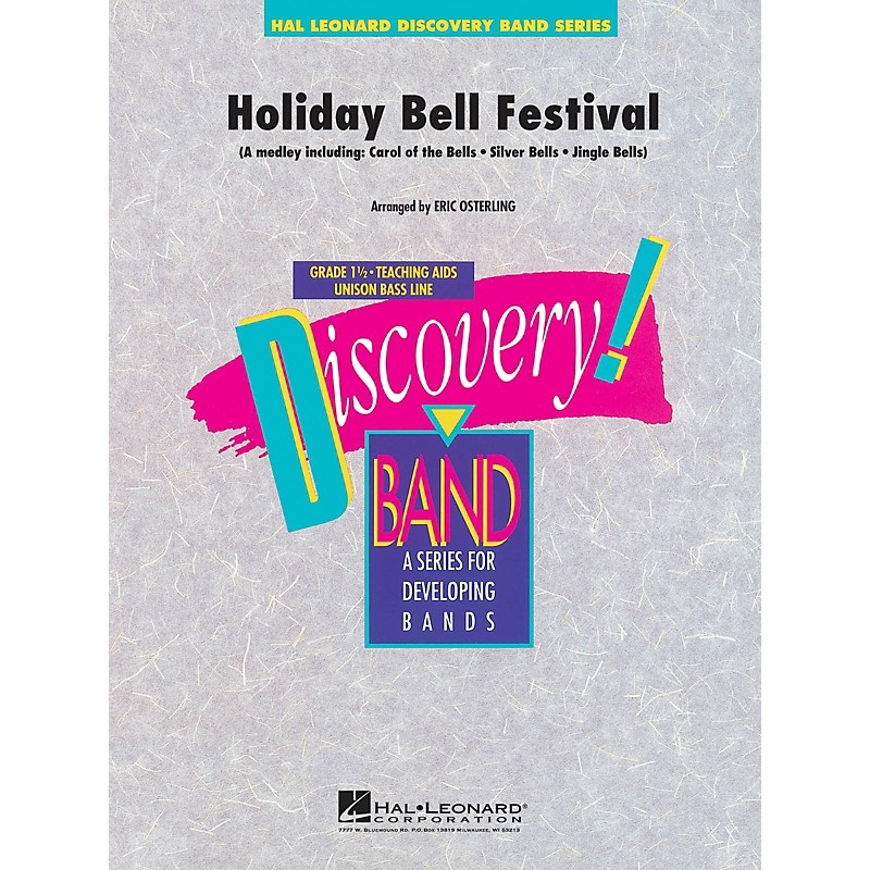 Hal Leonard Holiday Bell Festival Concert Band Level 1.5 Arranged by Eric Osterling