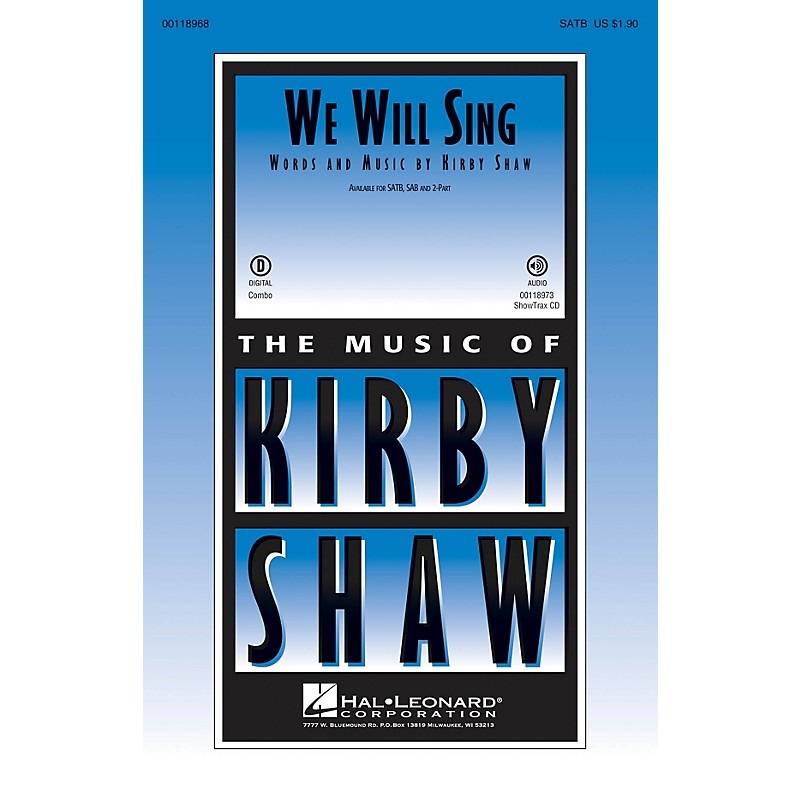 Hal Leonard We Will Sing SAB Composed by Kirby Shaw