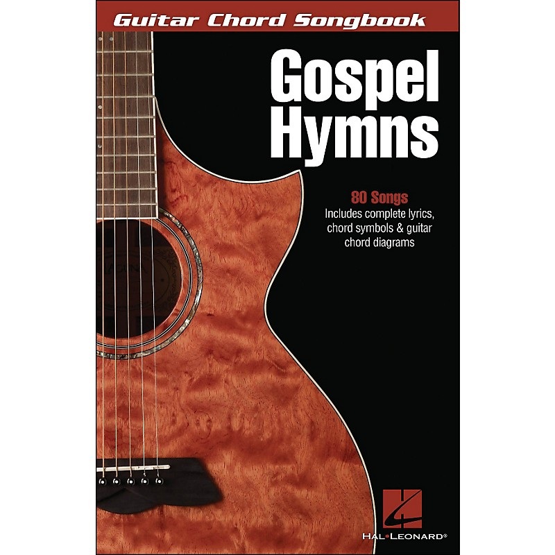 Hal Leonard Gospel Hymns – Guitar Chord Songbook