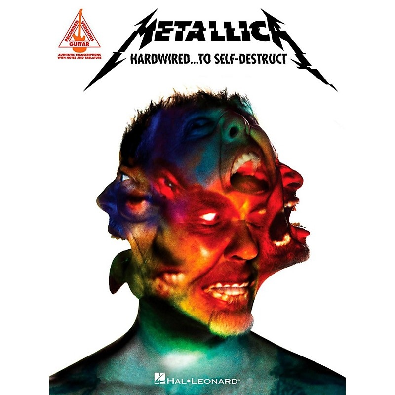 Hal Leonard Metallica – Hardwired…To Self-Destruct Guitar Tab Songbook