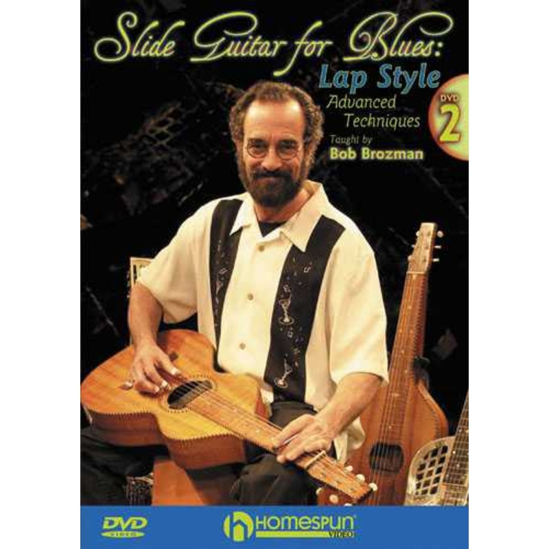 DVD – Slide Guitar for Blues: Lap Style – Vol. 2: Advanced Techniques
