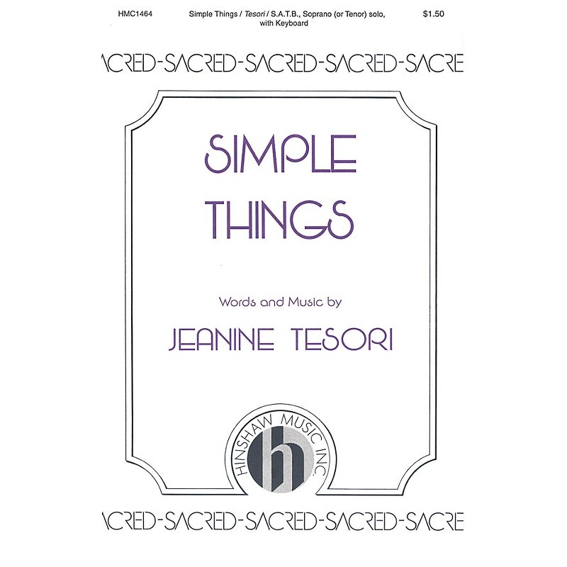 Hinshaw Music Simple Things SATB composed by Jeanine Tesori