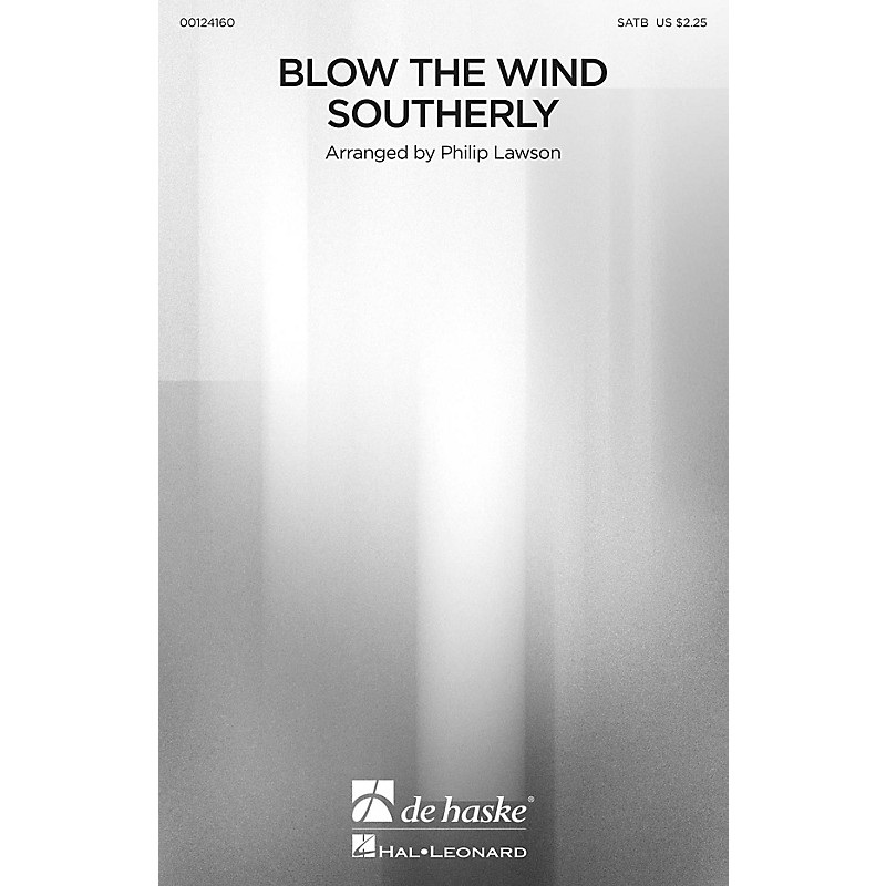 De Haske Music Blow the Wind Southerly SATB arranged by Philip Lawson