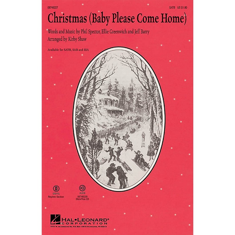Hal Leonard Christmas (Baby Please Come Home) SATB arranged by Kirby Shaw