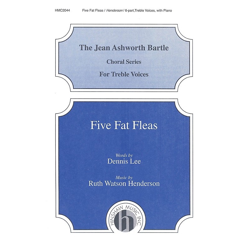 Hinshaw Music Five Fat Fleas composed by Ruth Watson Henderson