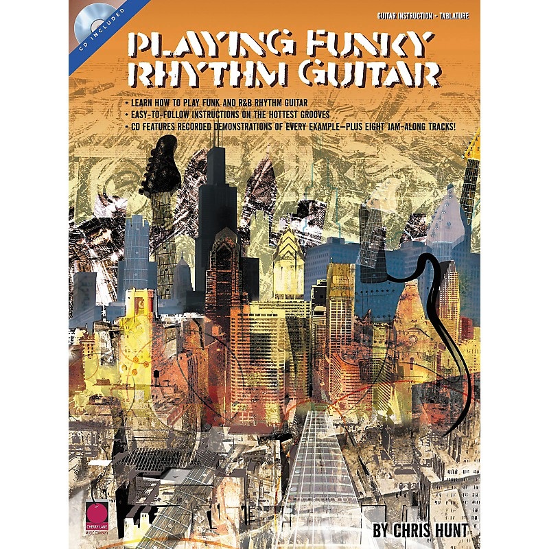 Cherry Lane Playing Funky Rhythm Guitar (Book and CD Package)