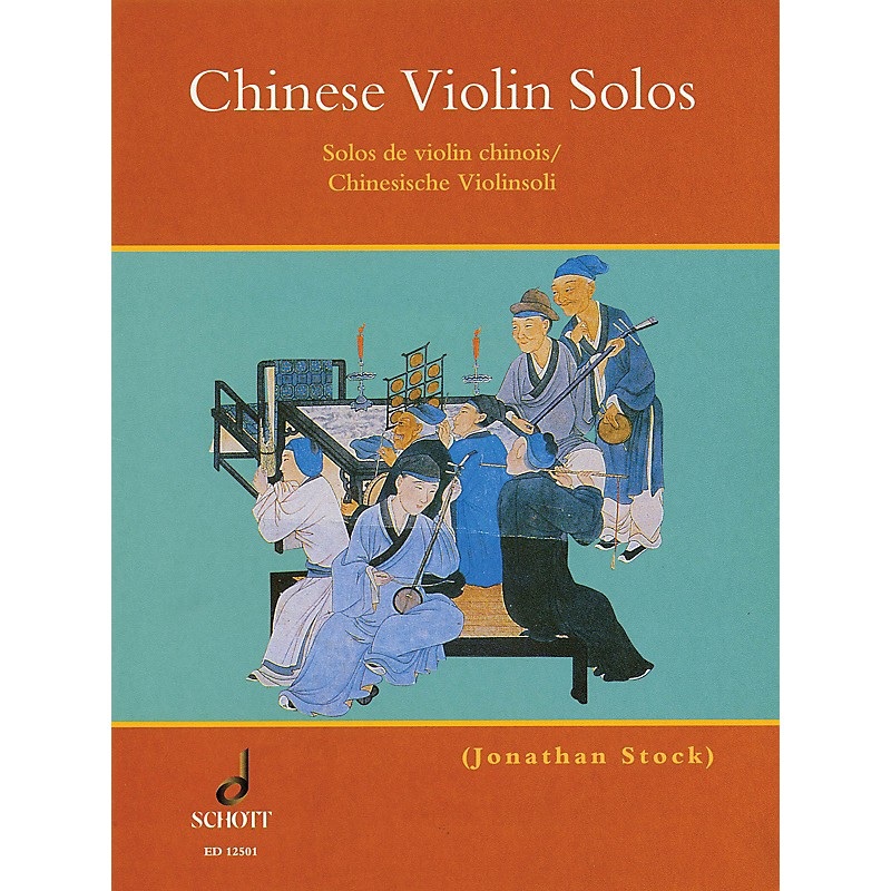 Schott Chinese Violin Solos Schott Series