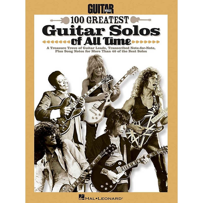 Hal Leonard Guitar World’s 100 Greatest Guitar Solos Of All Time