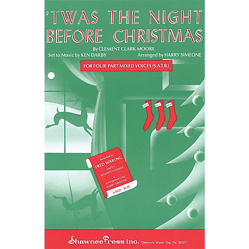 Shawnee Press ‘Twas the Night Before Christmas SAB Arranged by Harry Simeone