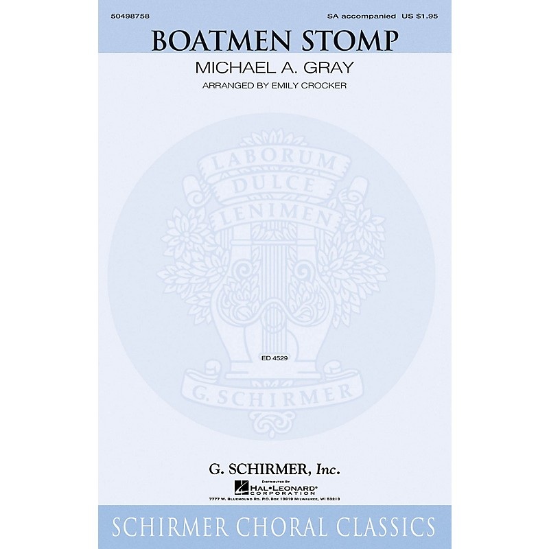 G. Schirmer Boatmen Stomp SA arranged by Emily Crocker