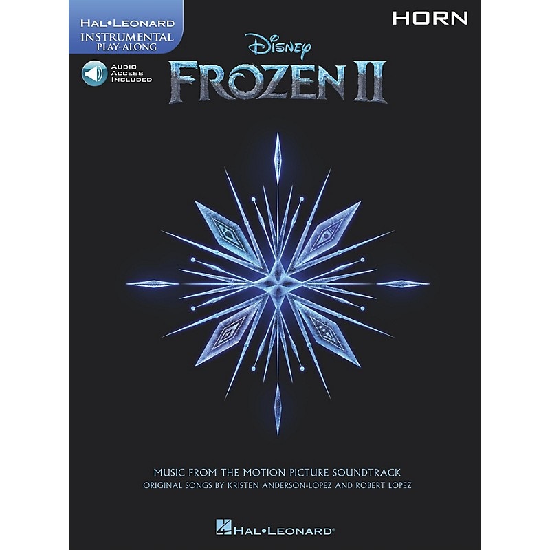 Hal Leonard Frozen II Horn Play-Along Instrumental Songbook Book/Audio Online