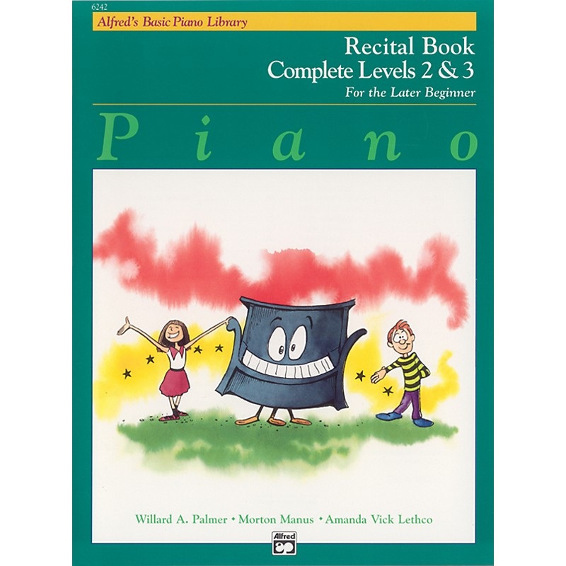 Alfred Alfred’s Basic Piano Course Recital Book Complete 2 & 3