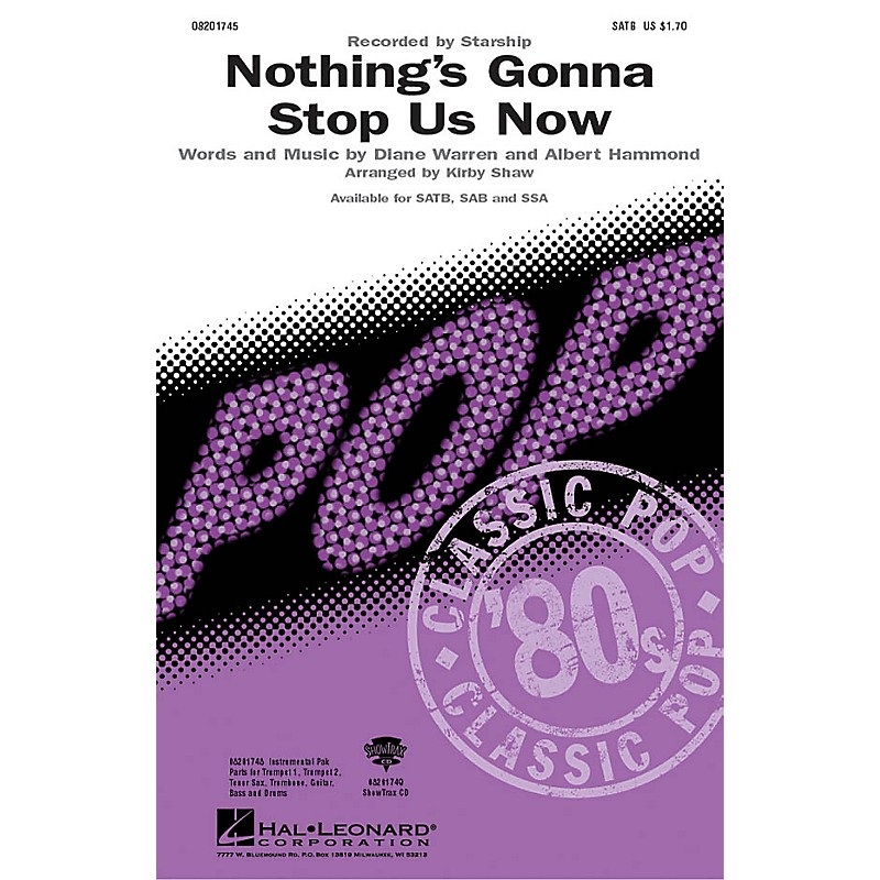 Hal Leonard Nothing’s Gonna Stop Us Now ShowTrax CD by Starship Arranged by Kirby Shaw