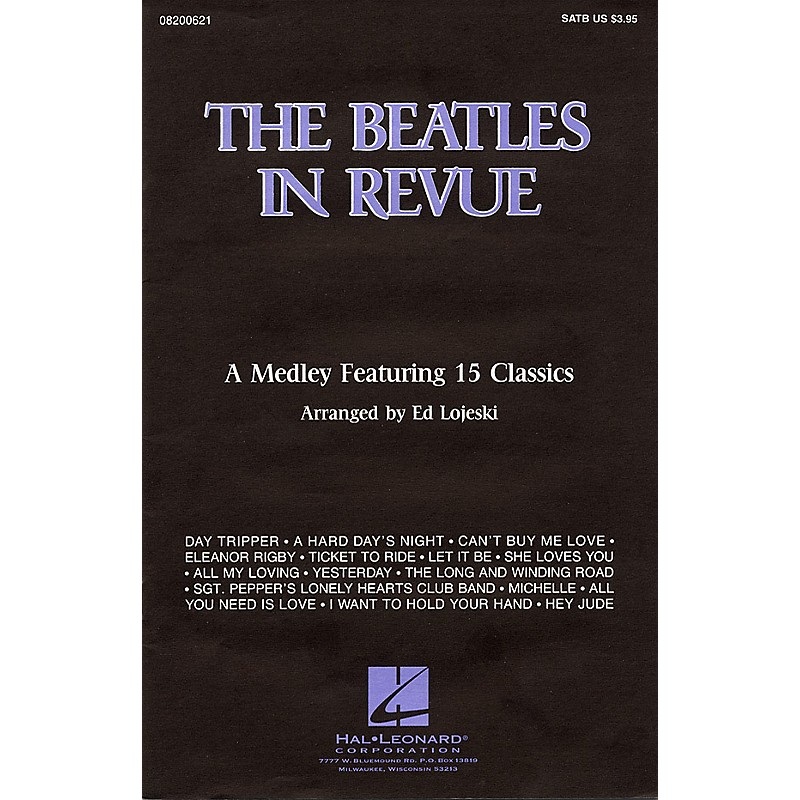 Hal Leonard The Beatles in Revue (Medley of 15 Classics) Combo Parts by The Beatles Arranged by Ed Lojeski