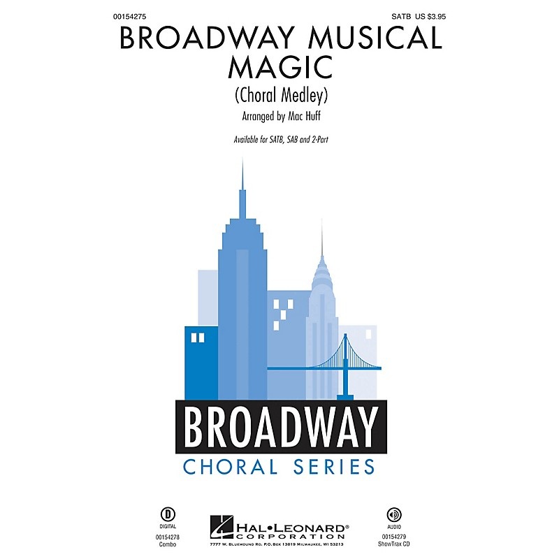 Hal Leonard Broadway Musical Magic (Choral Medley) ShowTrax CD Arranged by Mac Huff
