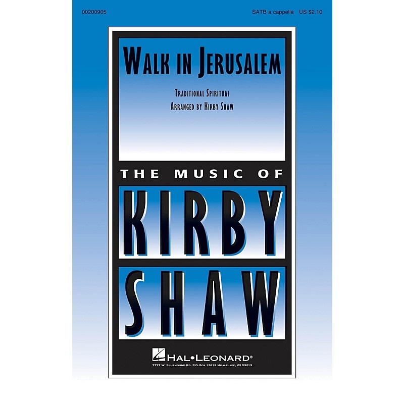Hal Leonard Walk in Jerusalem SATB a cappella arranged by Kirby Shaw