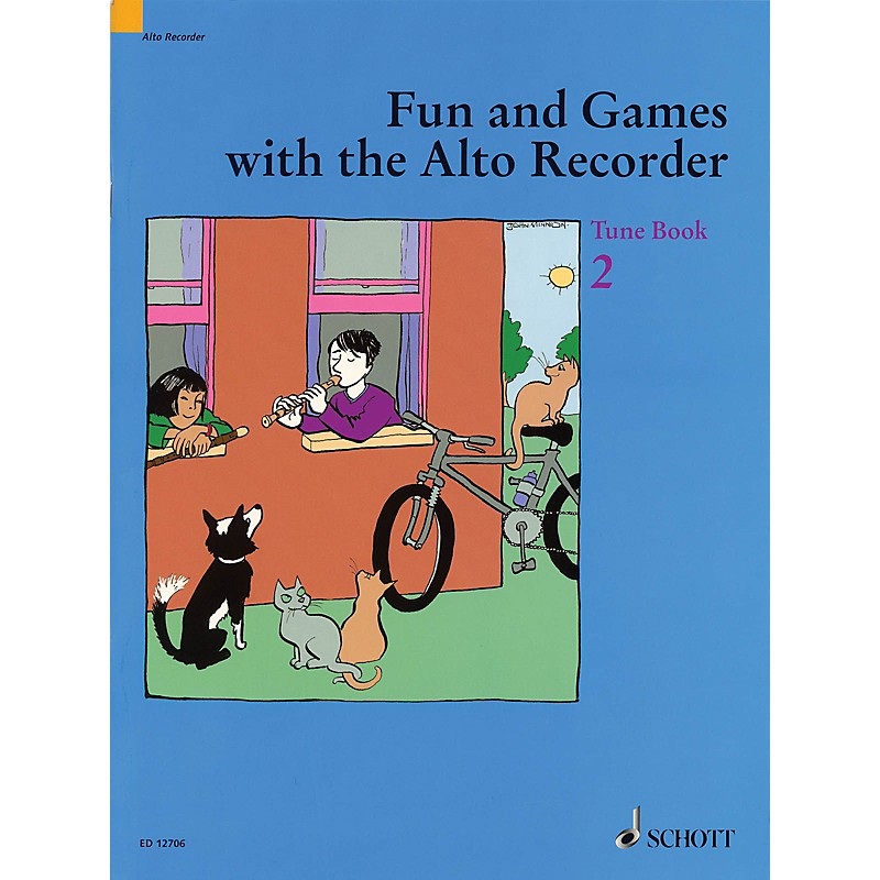 Schott Fun and Games with the Alto Recorder (Tune Book 2) Schott Series