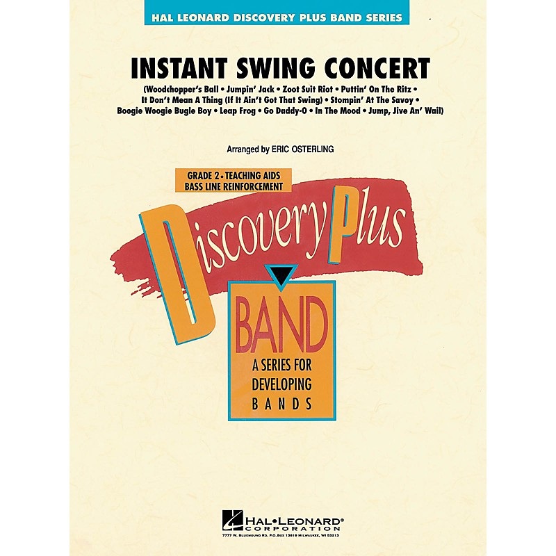 Hal Leonard Instant Swing Concert – Discovery Plus Concert Band Series Level 2 arranged by Eric Osterling