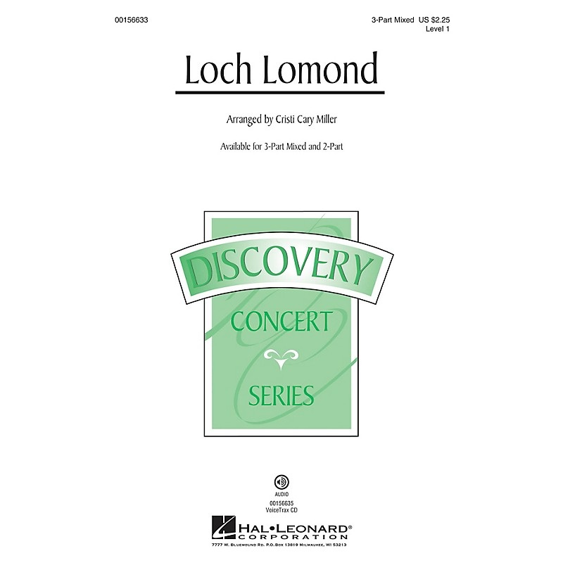 Hal Leonard Loch Lomond (Discovery Level 1) VoiceTrax CD Arranged by Cristi Cary Miller