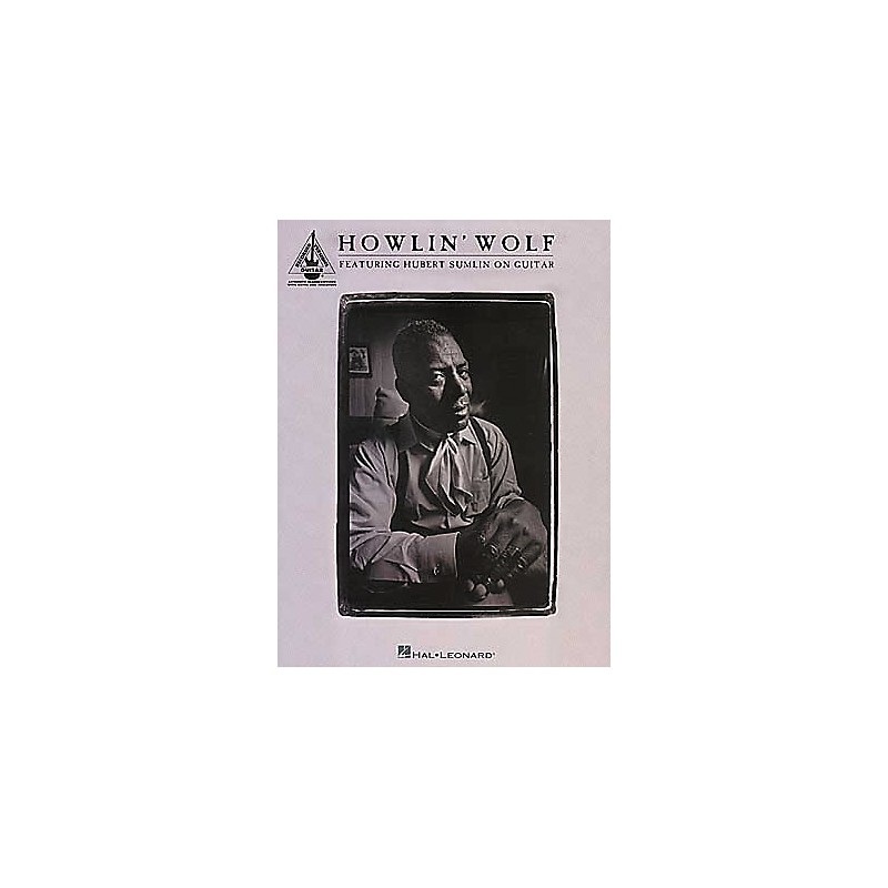Hal Leonard Howlin’ Wolf Book