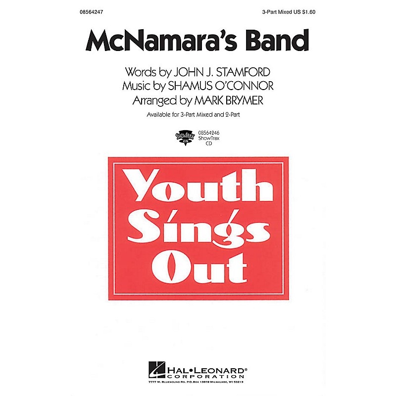 Hal Leonard McNamara’s Band 3-Part Mixed Arranged by Mark Brymer