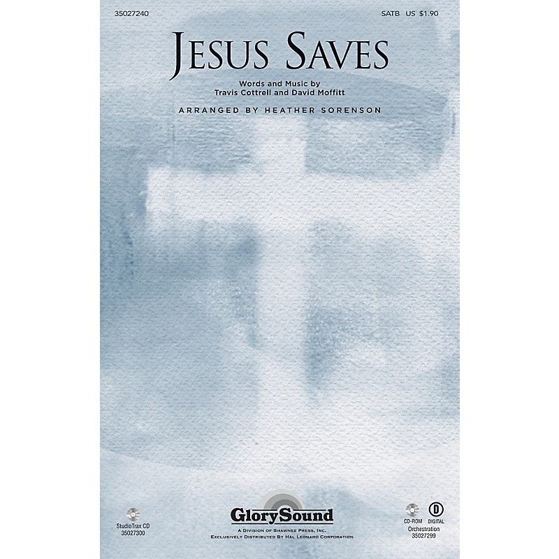 Shawnee Press Jesus Saves Studiotrax CD Arranged by Heather Sorenson