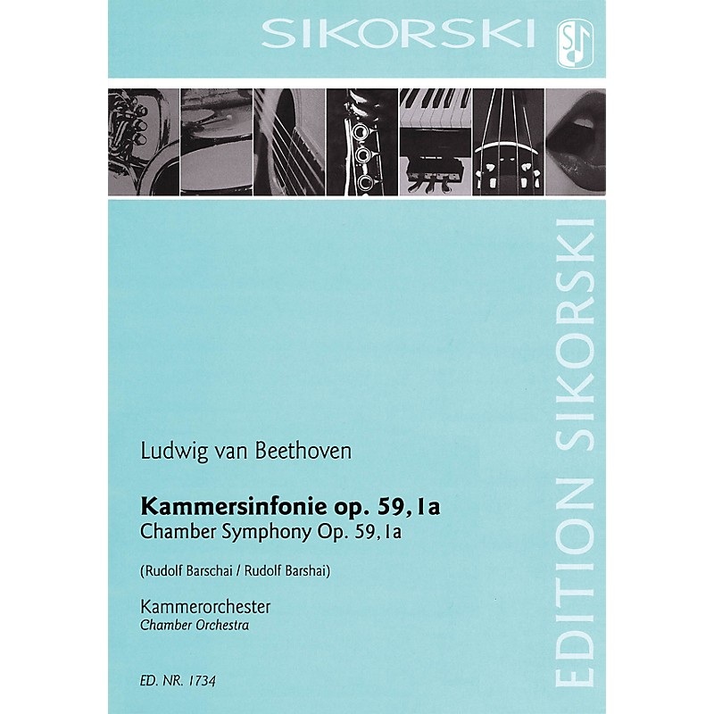 SIKORSKI Chamber Symphony Op. 59, 1a Study Score Composed by Ludwig van Beethoven Arranged by Rudolf Barshai