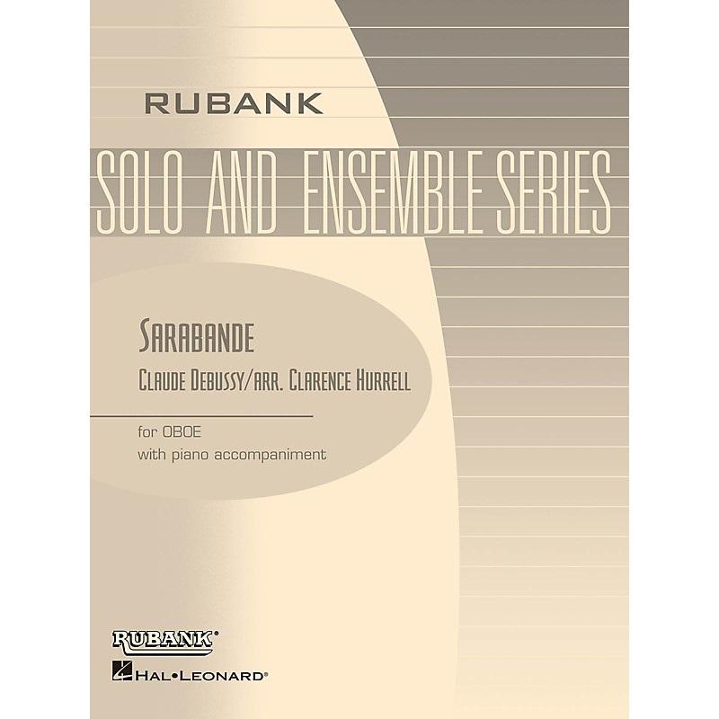 Rubank Publications Sarabande (Oboe Solo with Piano – Grade 3) Rubank Solo/Ensemble Sheet Series