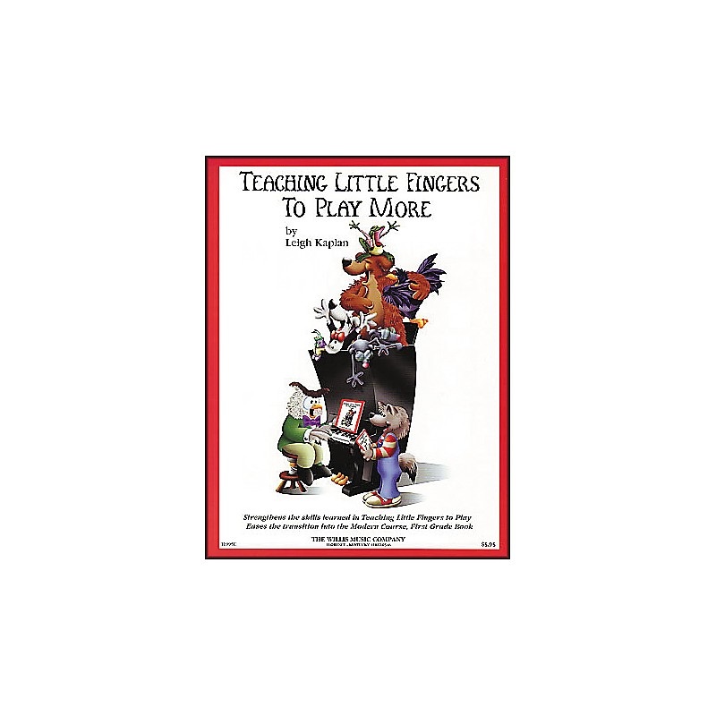 Willis Music Teaching Little Fingers To Play More