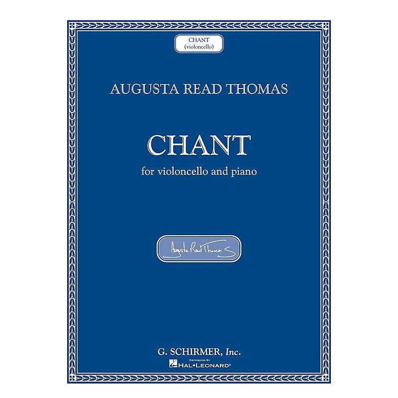 G. Schirmer Chant (Violoncello and Piano) String Series Softcover