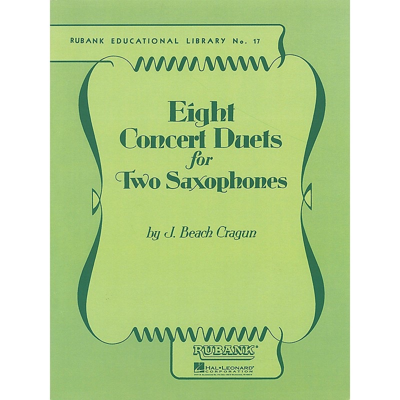 Rubank Publications Eight Concert Duets for Two Saxophones Ensemble Collection Series  by J. Beach Cragun