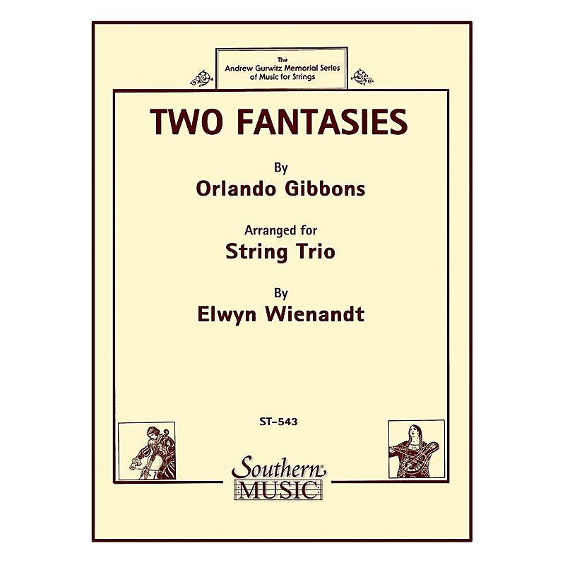 Southern Two Fantasies (String Trio) Southern Music Series Arranged by Elwyn Wienandt