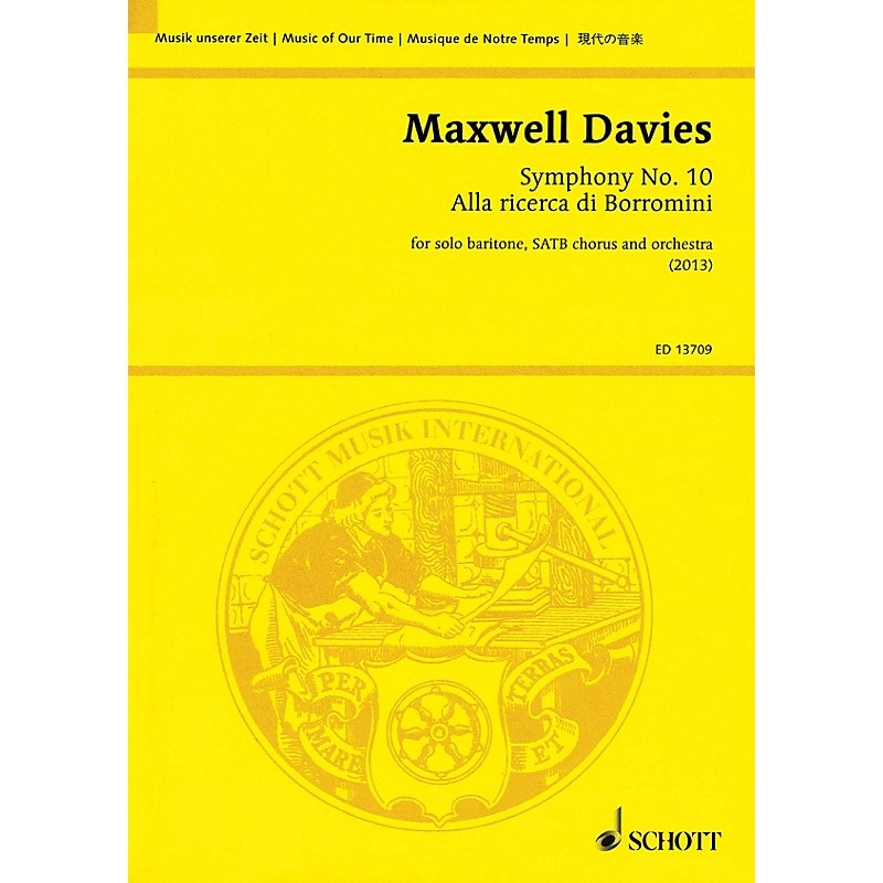 Schott Symphony No. 10 ‘Alla ricerca di Borromini’ Study Score Series Softcover Composed by Peter Maxwell Davies