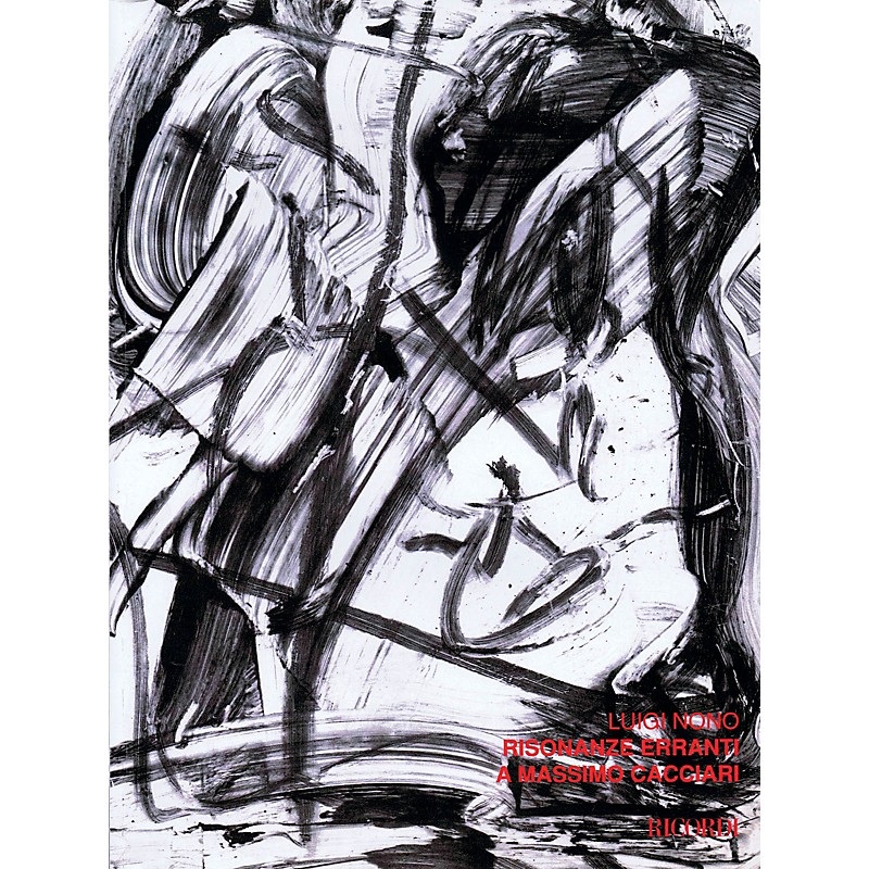 Ricordi Risonanze Erranti – a Massimo Cacciari Ensemble Series Softcover Composed by Luigi Nono