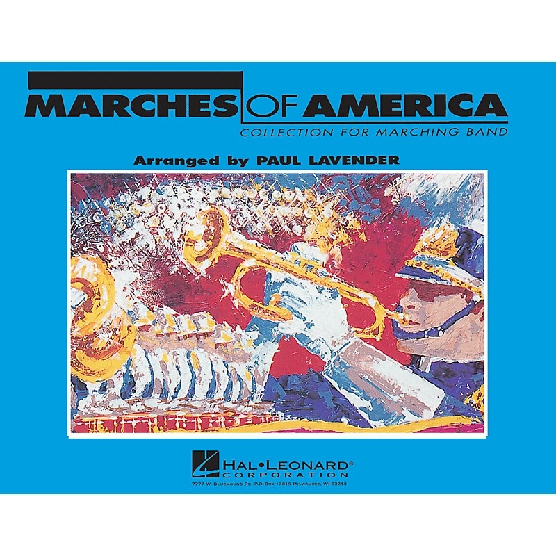 Hal Leonard Marches of America – Trumpet 1 Marching Band Level 3 Arranged by Paul Lavender