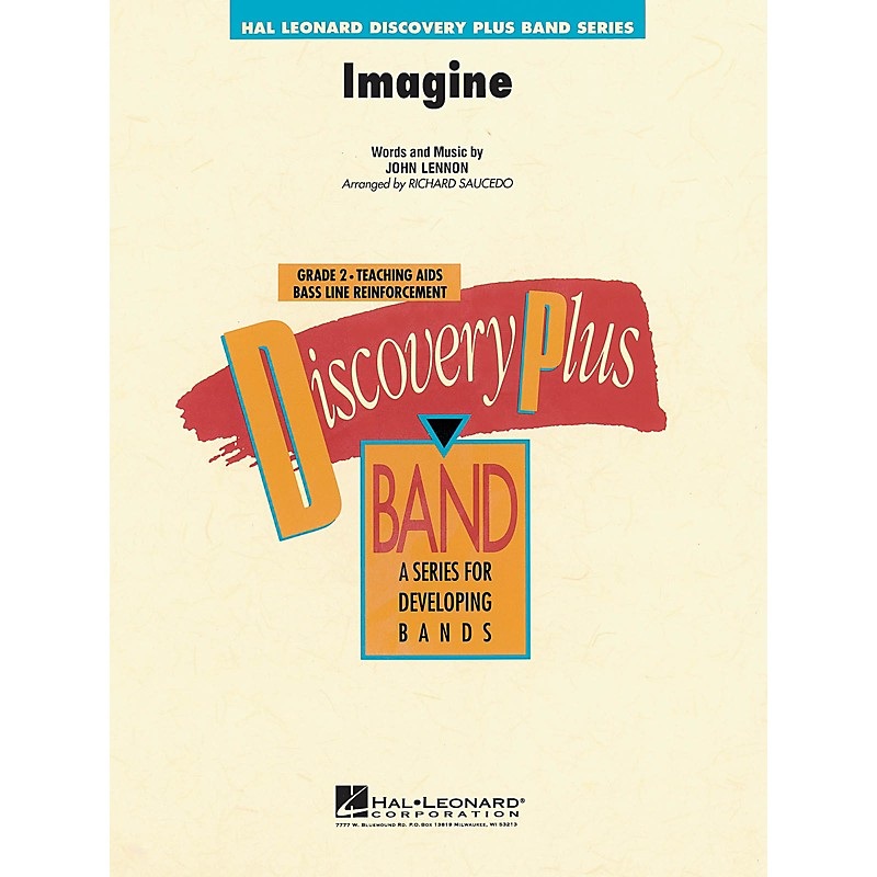 Hal Leonard Imagine – Discovery Plus Concert Band Series Level 2 arranged by Richard Saucedo
