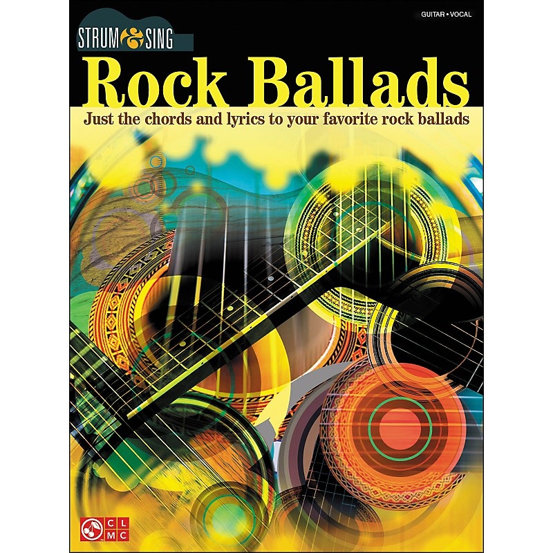 Cherry Lane Rock Ballads – Strum & Sing Series